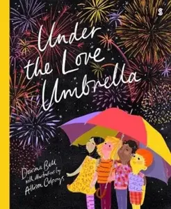 Under the Love Umbrella - Davina Bell