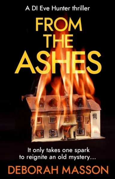 From the Ashes - Deborah Masson
