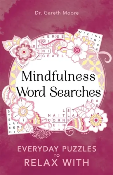 Mindfulness Word Searches - Dr Gareth Moore