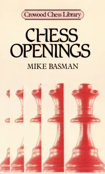 Chess Openings - Mike Basman