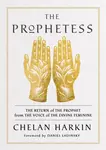 The Prophetess - Chelan Harkin