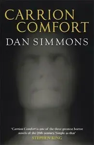 Carrion Comfort - Dan Simmons