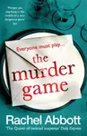 The Murder Game - Rachel Abbott