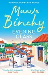 Evening Class - Maeve Binchy