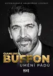 Gianluigi Buffon Umění pádů - Gianluigi Buffon