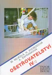 Ošetřovatelství IV/2 (poškozená) - Marie Nejedlá, kolektiv autorů