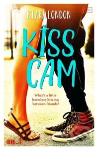 Kiss Cam - Kiara London