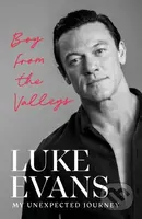 Boy From the Valleys (My unexpected journey) - Luke Evans - kniha z kategorie Umění, design a architektura
