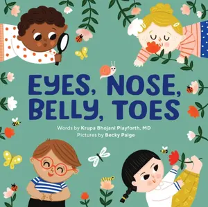 Eyes, Nose, Belly, Toes - Krupa Playforth