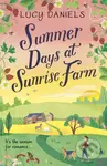 Summer Days at Sunrise Farm (the charming and romantic holiday read) - kniha z kategorie Romantika