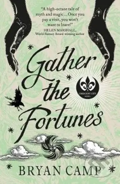 Gather the Fortunes (A Crescent City Novel) - Bryan Camp