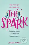The Spark - Jules Wake - kniha z kategorie Romantika