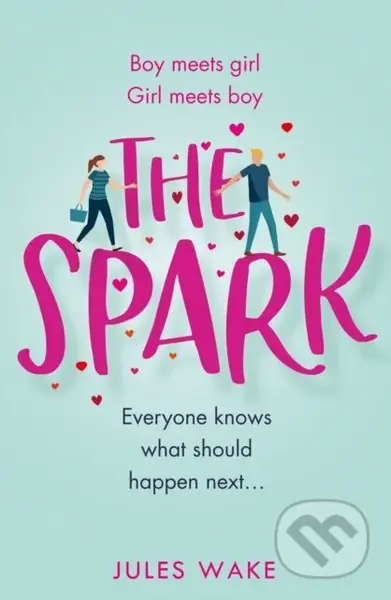 The Spark - Jules Wake - kniha z kategorie Romantika