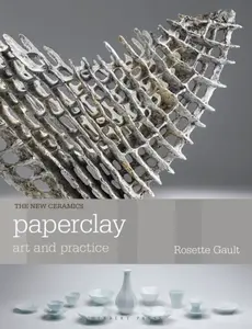 Paperclay - Rosette Gault
