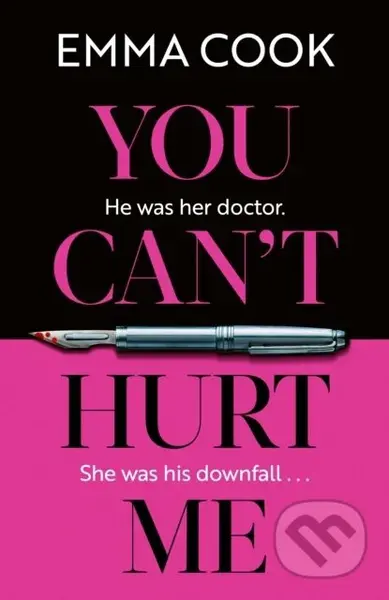 You Can't Hurt Me (The unputdownable and addictive thriller with a gasp-out-loud twist!) - kniha z kategorie Detektivky, thrillery a horory