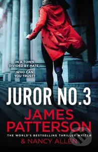 Juror No. 3 (A gripping legal thriller) - James Patterson - kniha z kategorie Detektivky, thrillery a horory