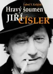 Hravý šoumen Jiří Císler (poškozená) - Luboš Y. Koláček