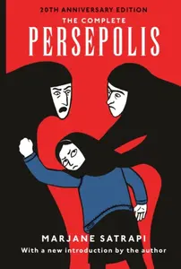 The Complete Persepolis - Marjane Satrapiová