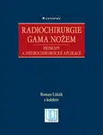 Radiochirurgie gama nožem, Liščák Roman