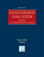 Radiochirurgie gama nožem, Liščák Roman