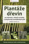 Plantáže dřevin pro biomasu, vánoční stromky a zalesňování zemědělských půd, Kravka Miroslav