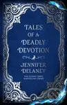 Tales of a Deadly Devotion - Jennifer Delaney - kniha z kategorie Fantasy