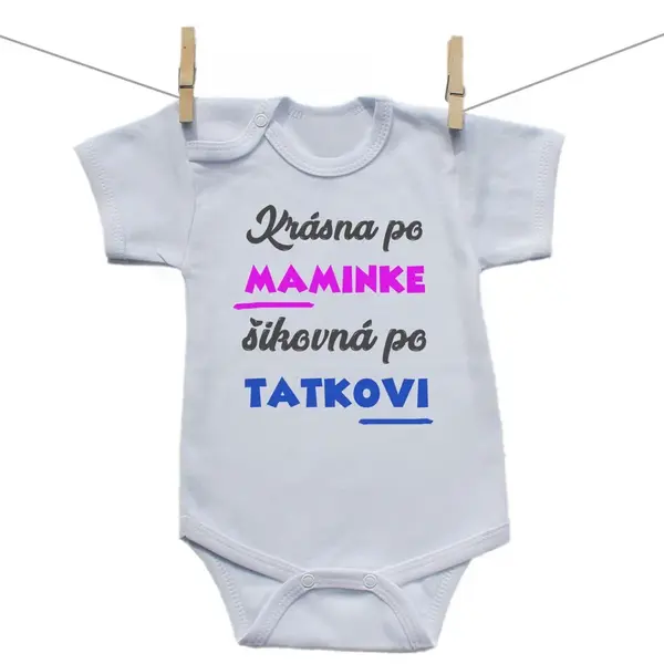 Boodyy Body s krátkym rukávom Krásna po maminke, šikovná po tatkovi 56 (0-2 mesiace)