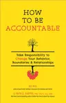 How To Be Accountable - Faith G. Harper, Joe Biel