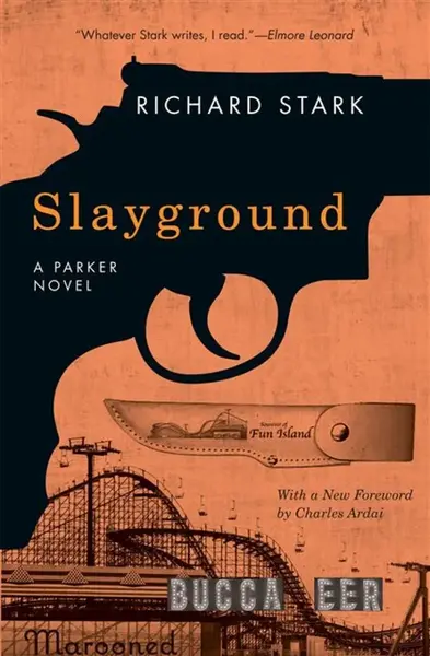Slayground - Richard Stark