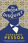 Book of Disquiet - Fernando Pessoa