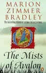 The Mists of Avalon - Zimmer Bradley Marion Eleanor