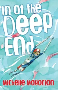 IN AT DEEP END - Michelle Magorian