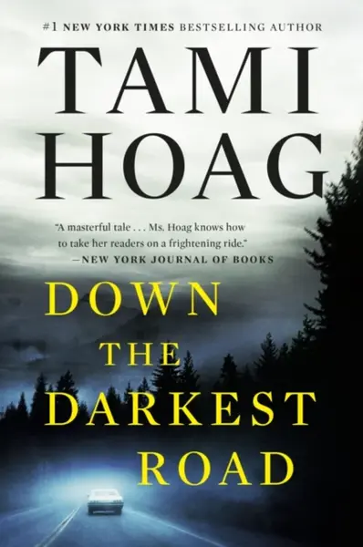 Down the Darkest Road - Tami Hoag