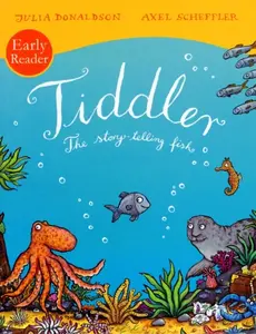 Tiddler Reader - Julia Donaldsonová