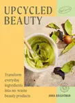 UpCycled Beauty - UpCircle
