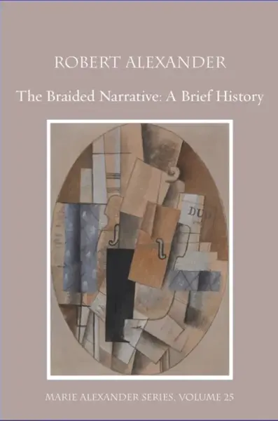 The Braided Narrative