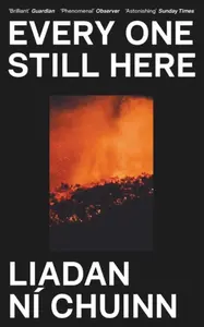 Every One Still Here - Liadan Ni Chuinn