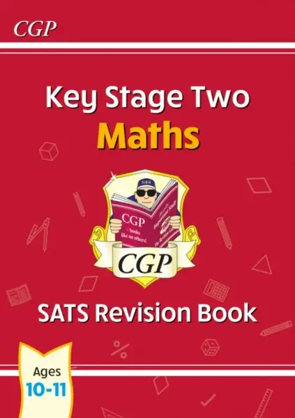 KS2 Maths Year 6 SATS Revision Book (for the 2027 tests) - CGP Books