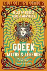 Greek Myths & Legends - Steve Kershaw