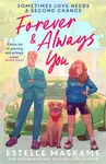 Forever & Always You - Estelle Maskame