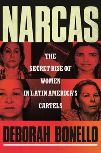 Narcas - Deborah Bonello