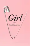 Girl - Camille Laurens