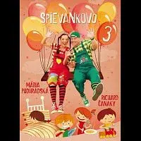 Mária Podhradská, Richard Čanaky – Spievankovo 3 DVD
