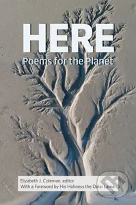 HERE: Poems for the Planet - Elizabeth J. Coleman