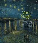 Van Gogh â€“ Poets and Lovers - Cornelia Homburg