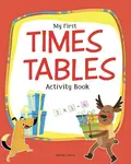 My First Times Tables Activity Book