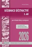 Učebnice Účetnictví III. díl 2026 - Pavel Štohl