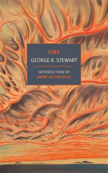 Fire - George. R. Stewart