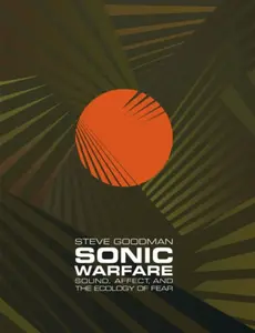 Sonic Warfare - Steve Goodman