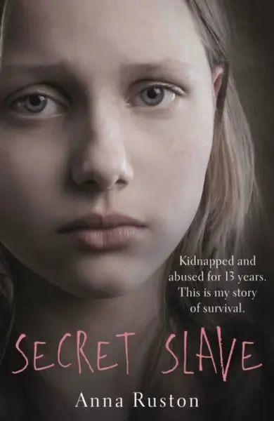 Secret Slave - Anna Ruston